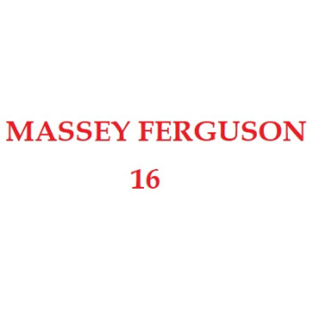 MASSEY FERGUSON 16: ПРОКЛАДКИ, ВКЛАДИШІ, КІЛЬЦЯ, КЛАПАН, НАСОС МАСЛА, ВОДЯНА ПОМПА, НАСОС ПАЛИВА, ФІЛЬТРИ