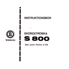 0001282539 МАНУАЛ ЗЕРНОЗБИРАЛЬНОГО КОМБАЙНУ VOLVO AKTIV S800 - ІНСТРУКЦІЯ ПО ЕКСПЛУАТАЦІЇ, ТЕХНІЧНА ДОКУМЕНТАЦІЯ VOLVO AKTIV S800
